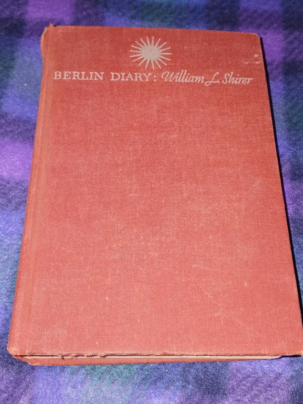 Berlin Diary: The Journal of a Foreign Correspondent by William L. Shirer Book
